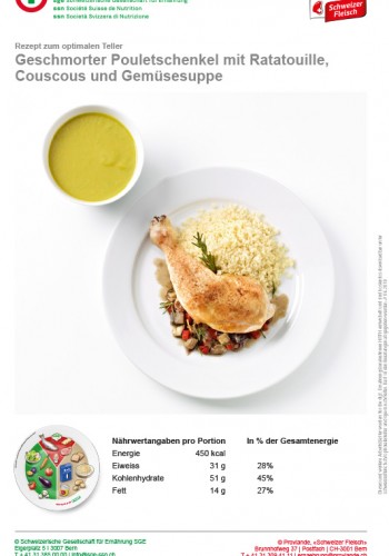 Geschmorter Pouletschenkel mit Ratatouille, Couscous und Gemüsesuppe