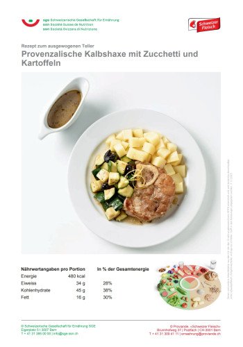 Provenzalische Kalbshaxe mit Zucchetti und Kartoffeln